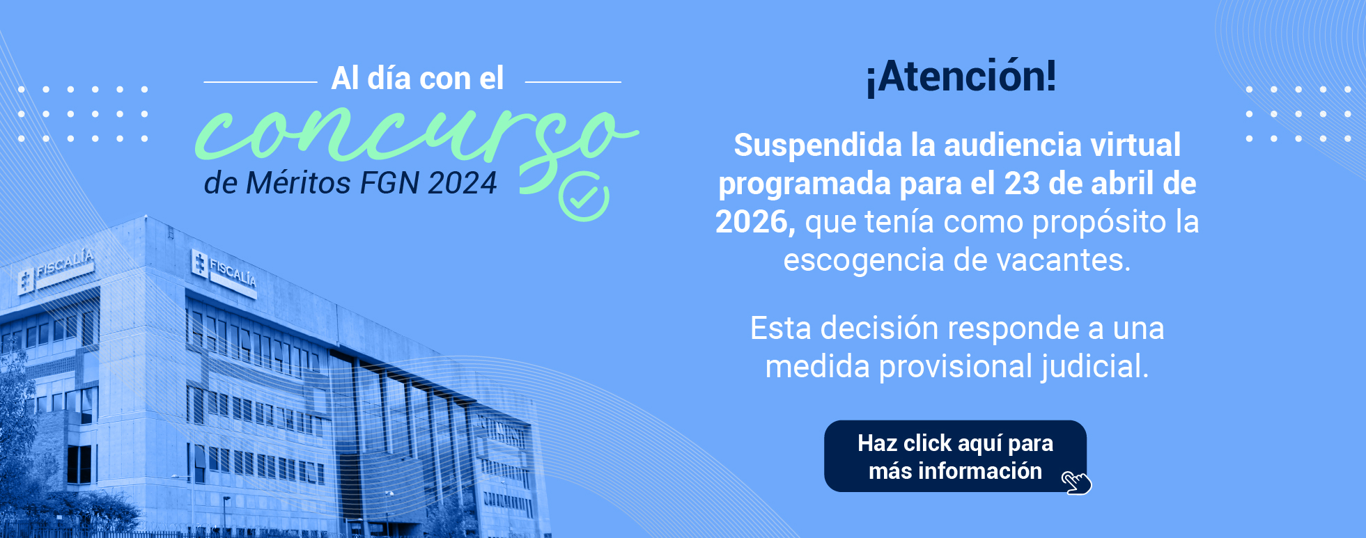 Suspensión de audiencia virtual programada para el 23 de abril de 2026, que tenía como propósito escogencia de vacantes